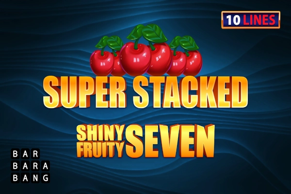 Shiny Fruity Seven 10 Lines Super Stacked