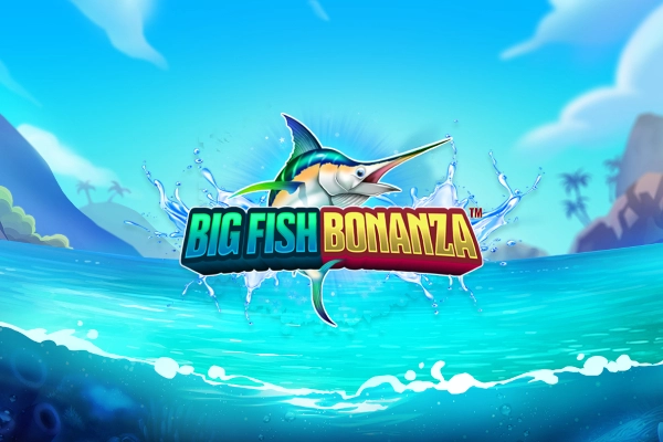 Big Fish Bonanza