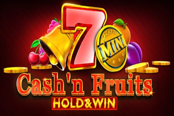 Cash'n Fruits Hold & Win