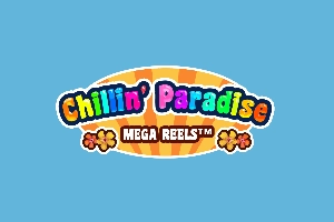 Chillin Paradise Mega Reels