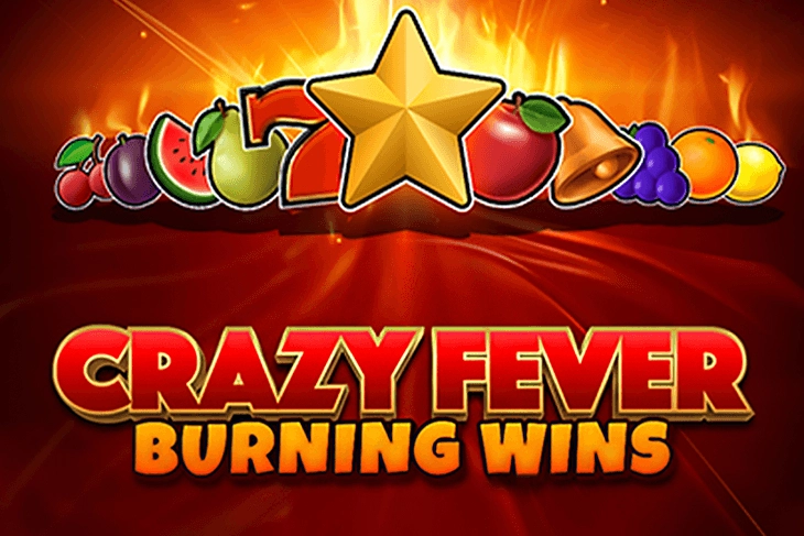 Crazy Fever Burning Wins