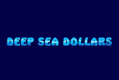 Deep Sea Dollars
