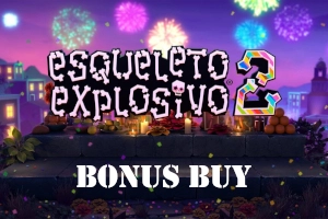Esqueleto Explosivo 2 Bonus Buy