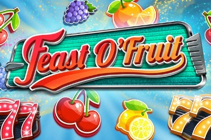 Feast O’Fruit