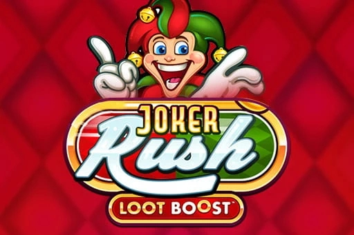 Joker Rush Loot Boost