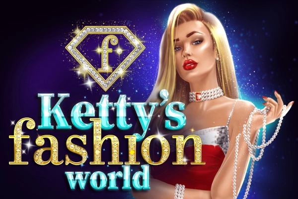 Ketty’s Fashion World
