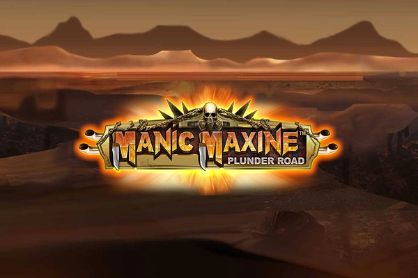 Manic Maxine: Plunder Road