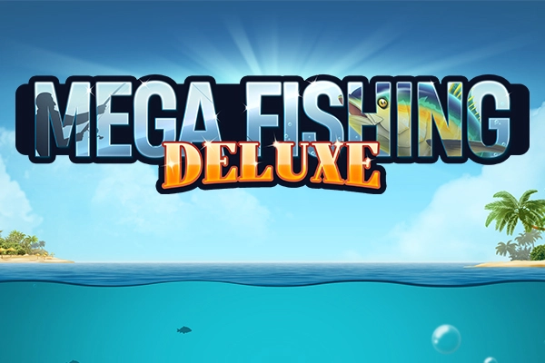 Mega Fishing Deluxe