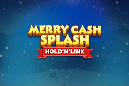 Merry Cash Splash