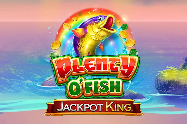 Plenty O’ Fish Jackpot King