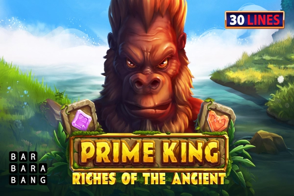 Prime King Riches of the Ancient