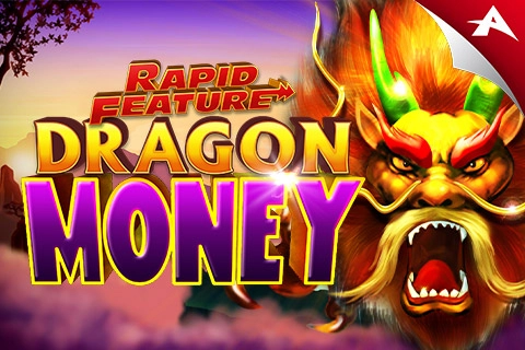 Rapid Feature Dragon Money