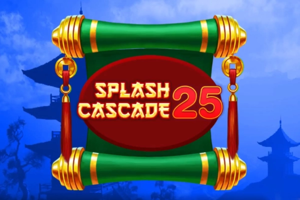 Splash Cascade 25