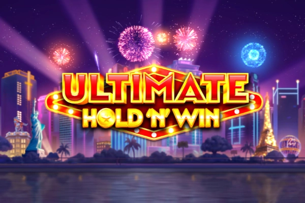 Ultimate Hold ‘N’ Win